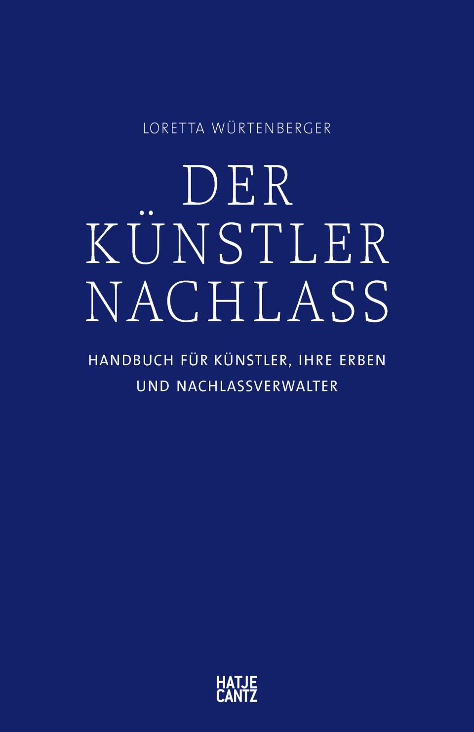 Loretta Würtenberger "Der Künstlernachlass"