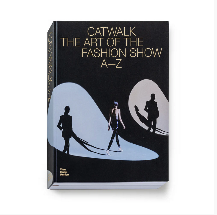 Cover Catwalk The Art of the Fashion Show A to Z – Vitra Design Museum