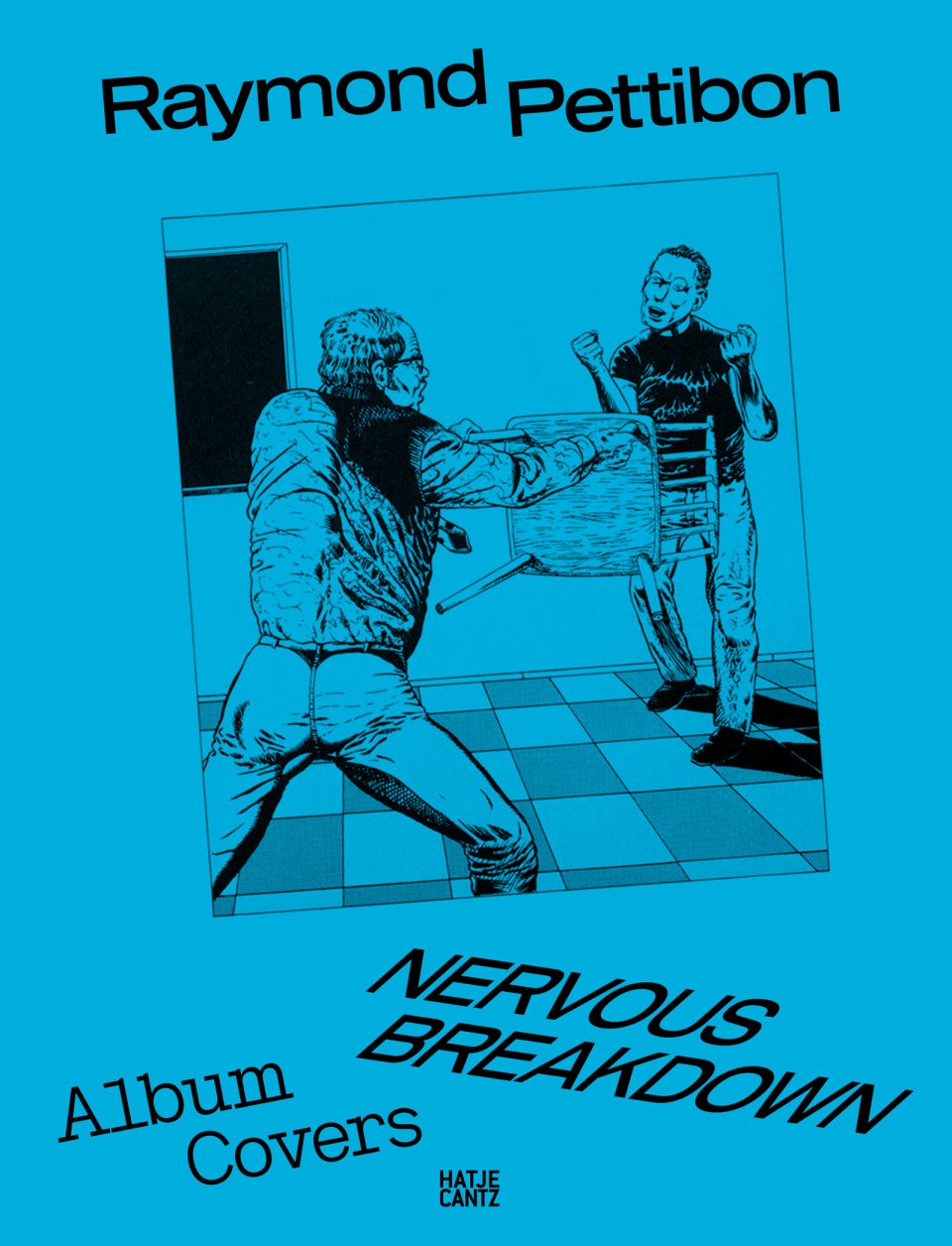 Buchcover mit Illustration: Raymond Pettibon, Nervous Breakdown, Album Covers; cyan, zwei Figuren.