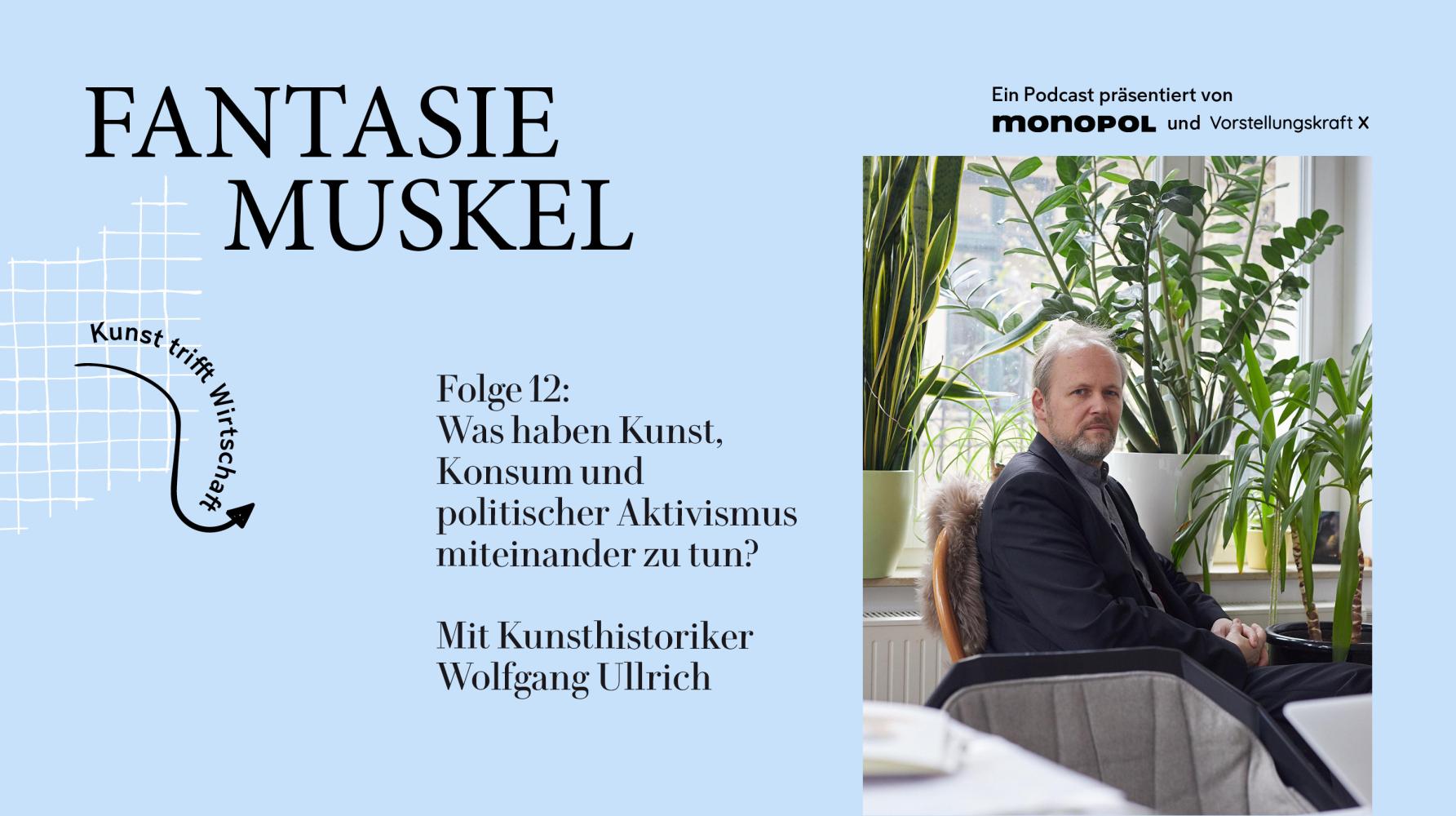 Fantasiemuskel Wolfgang Ullrich