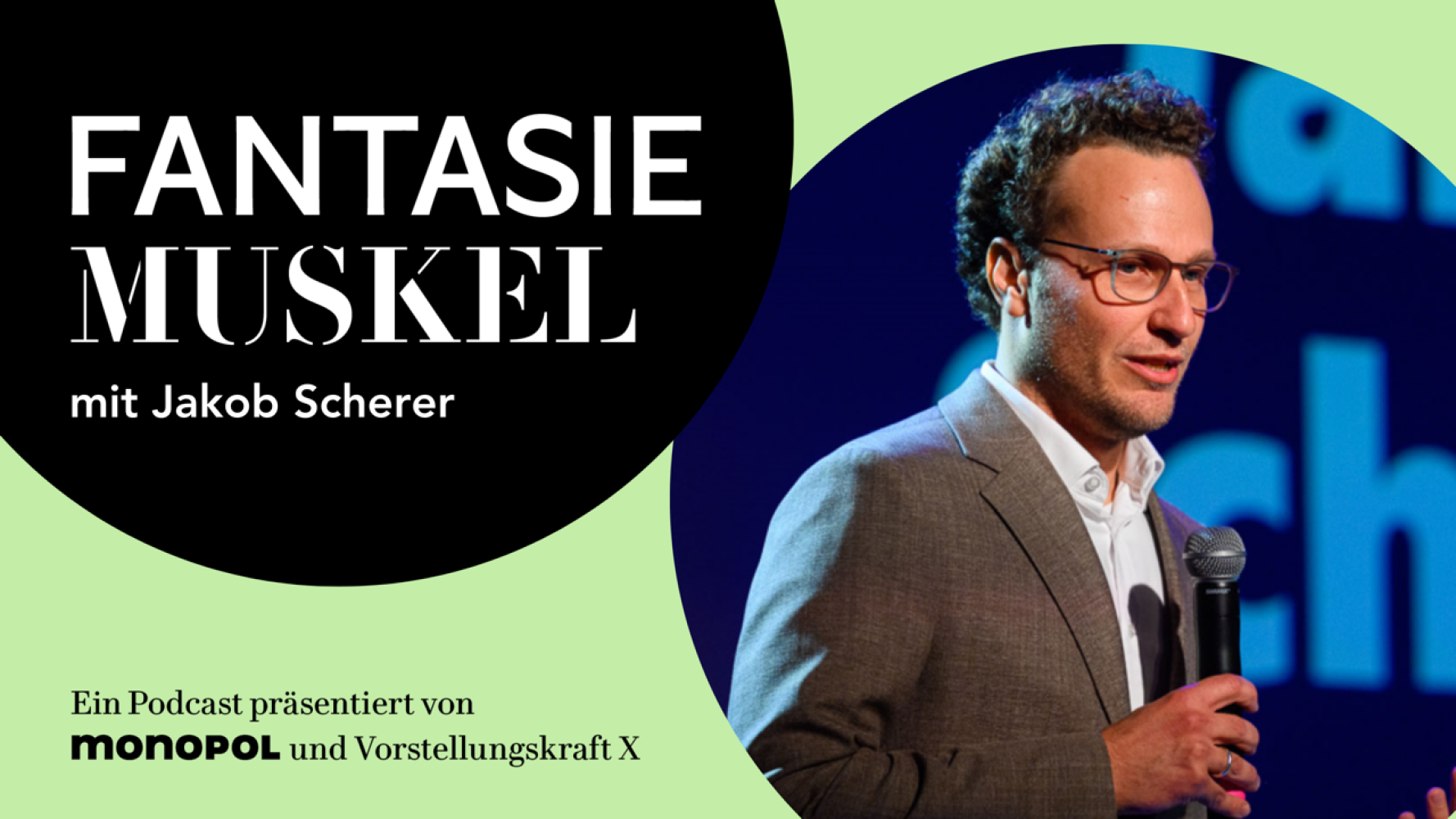 Fantasiemuskel mit Jakob Scherer