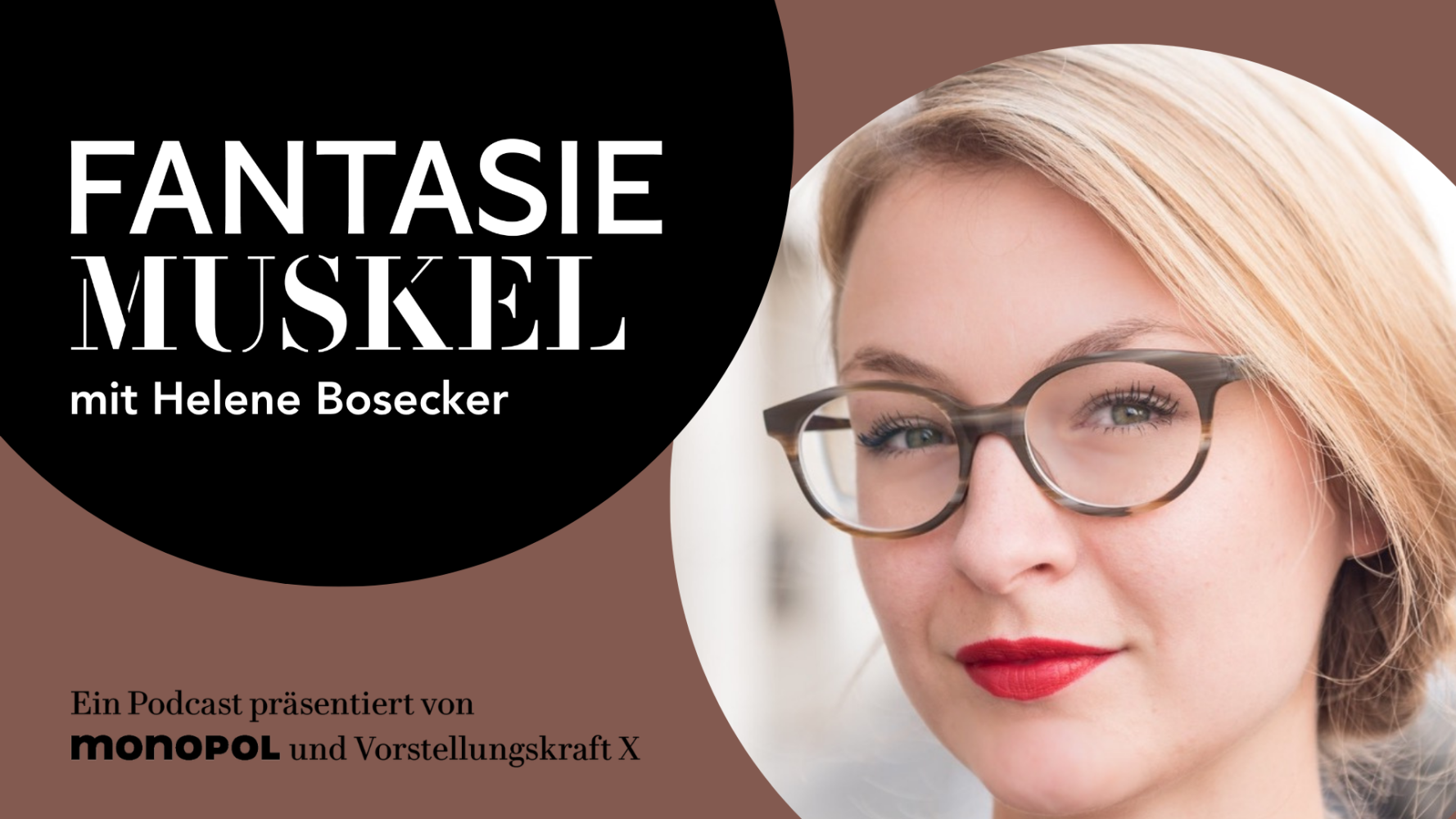 "Fantasiemuskel"-Podcast #61 mit Helene Bosecker